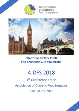 A-DFS 2018 4Th Conference of the Association of Diabetic Foot Surgeons June 28-29, 2018 4Th Conference of the Association of Diabetic Foot Surgeons 28--29 June 2018