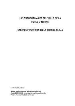 Las Trementinaires Del Valle De La Vansa Y Tuixén: Saberes Femeninos En La Cuerda Floja
