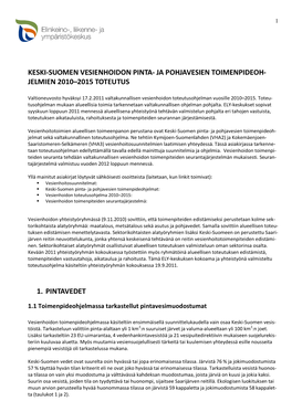 Keski-Suomen Vesienhoidon Pinta- Ja Pohjavesien Toimenpideoh- Jelmien 2010–2015 Toteutus