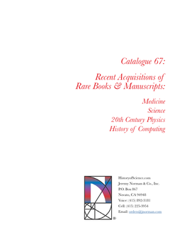 Catalogue 67: Recent Acquisitions of Rare Books & Manuscripts