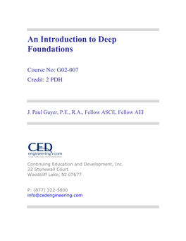 An Introduction to Deep Foundations