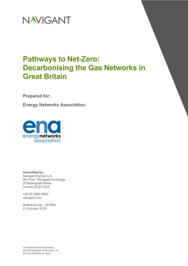 Pathways to Net-Zero: Decarbonising the Gas Networks in Great Britain