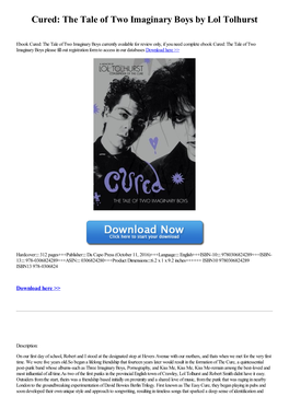 Cured: the Tale of Two Imaginary Boys by Lol Tolhurst