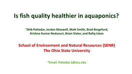 Is Fish Quality Healthier in Aquaponics?