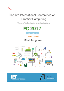 The 6Th International Conference on Frontier Computing – Theory, Technologies, and Applications (FC 2017)