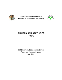 Bhutan Rnr Statistics 2015