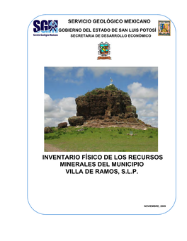 Inventario Físico De Los Recursos Minerales Del Municipio Villa De Ramos, S.L.P