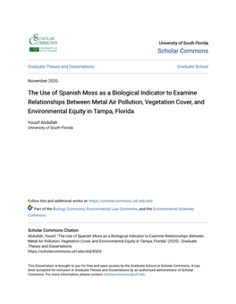 The Use of Spanish Moss As a Biological Indicator to Examine Relationships Between Metal Air Pollution, Vegetation Cover, and Environmental Equity in Tampa, Florida