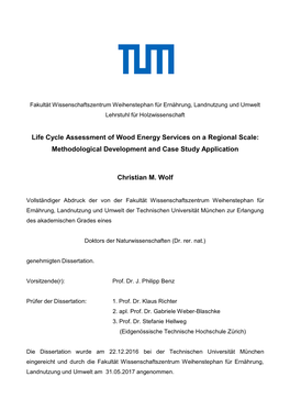Life Cycle Assessment of Wood Energy Services on a Regional Scale: Methodological Development and Case Study Application