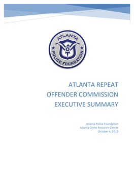 Atlanta Repeat Offender Commission Executive Summary