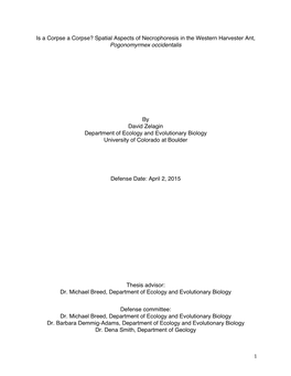 Spatial Aspects of Necrophoresis in the Western Harvester Ant, Pogonomyrmex Occidentalis