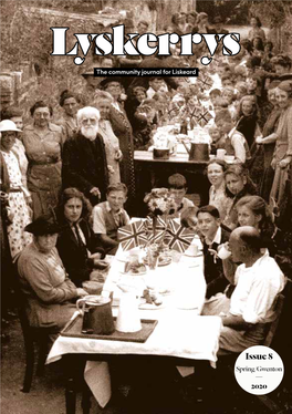 Spring 2020 Edition of Lyskerrys Also in This Edition We Catch up with Magazine Which Marks Our Second Exciting Progress on the Cattle Market Birthday