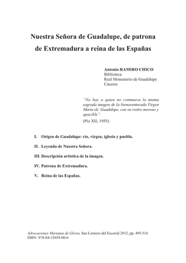 Nuestra Señora De Guadalupe, De Patrona De Extremadura a Reina De Las Españas