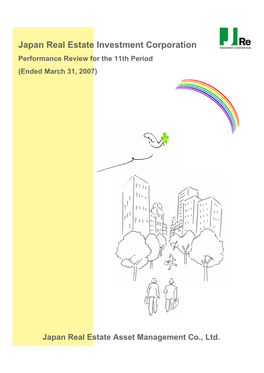 Japan Real Estate Investment Corporation Performance Review for the 11Th Period (Ended March 31, 2007)