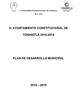 H. Ayuntamiento Constitucional De Tonanitla 2016-2018 Plan De Desarrollo Municipal 2016