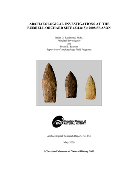 ARCHAEOLOGICAL INVESTIGATIONS at the BURRELL ORCHARD SITE (33Ln15): 2008 SEASON