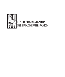Los PUEBLOS NAVEGANTES DEL ECUADOR PREHISPÁNICO