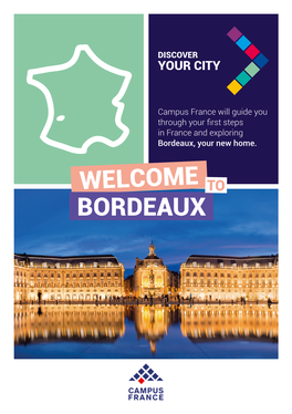 Bordeaux, Your New Home