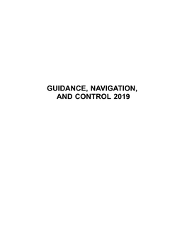 GUIDANCE, NAVIGATION, and CONTROL 2019 AAS PRESIDENT Carol S