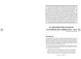 LA ORGANIZACIÓN NACIONAL LA CAMPAÑA DE CASEROS 1851 - 1852 Cnl Mg Marcelo Alberto Buscaglia