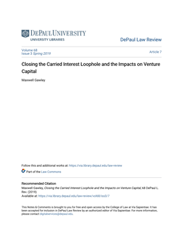 Closing the Carried Interest Loophole and the Impacts on Venture Capital