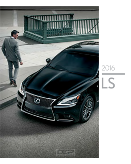 2016 Lexus LS, LSH and LS F Sport Brochure