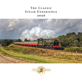 The Classic Steam Experience 2020 Deardear Travellertraveller