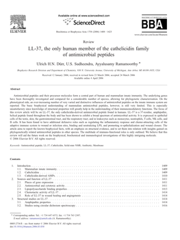 LL-37, the Only Human Member of the Cathelicidin Family of Antimicrobial Peptides ⁎ Ulrich H.N