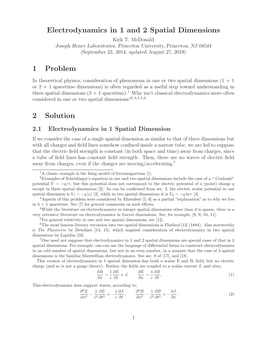 Electrodynamics in 1 and 2 Spatial Dimensions 1 Problem 2 Solution