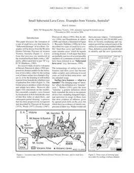 Small Subcrustal Lava Caves: Examples from Victoria, Australia* Ken G