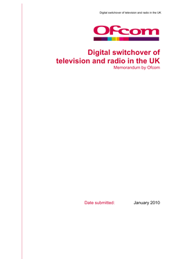 Digital Switchover of Television and Radio in the UK