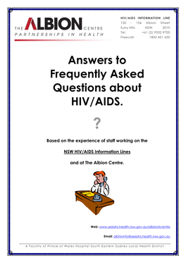 Answers to Frequently Asked Questions About HIV/AIDS. ?