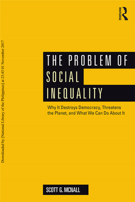 Downloaded by [National Library of the Philippines] at 23:43 01 November 2017 the Problem of Social Inequality