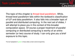 Task Level Parallelism