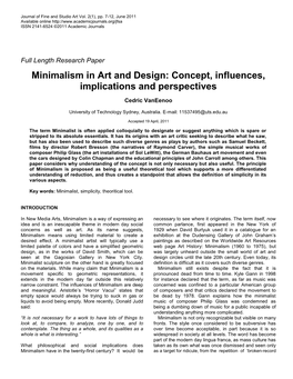 Minimalism in Art and Design: Concept, Influences, Implications and Perspectives