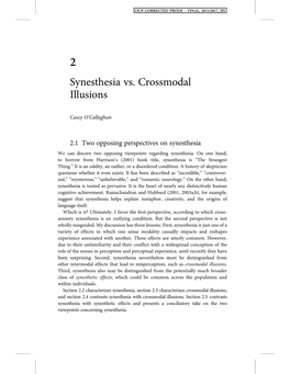 Synesthesia Vs. Crossmodal Illusions