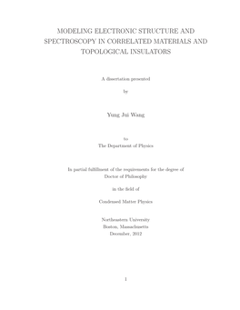 Modeling Electronic Structure and Spectroscopy in Correlated Materials and Topological Insulators