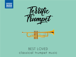 BEST LOVED Classical Trumpet Music Terrific Trumpet Best Loved Classical Trumpet Music