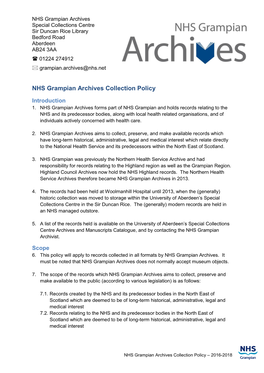 NHS Grampian Archives Special Collections Centre Sir Duncan Rice Library Bedford Road Aberdeen AB24 3AA  01224 274912  Grampian.Archives@Nhs.Net