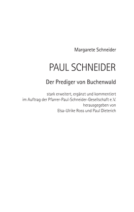 Paul Schneider Der Prediger Von Buchenwald Typoscript [AK] – 12.03.2021 – Seite 3 – 4
