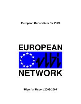 European Consortium for VLBI Biennial Report 2003-2004