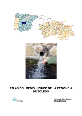 Atlas Del Medio Hídrico De La Provincia De Toledo
