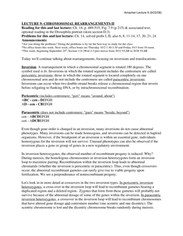 LECTURE 9: CHROMOSOMAL REARRANGEMENTS II Reading for This and Last Lecture: Ch