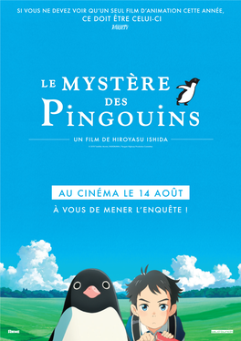 Le Mystère Des Pingouins Est L’Adapta- Et Le Nombre De Personnes À Gérer Sont Character-Designer Tion D’Un Roman De Tomihiko Mori- Bien Plus Importants