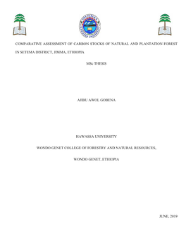 Comparative Assessment of Carbon Stocks of Natural and Plantation Forest