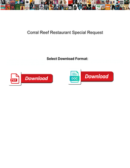 Corral Reef Restaurant Special Request