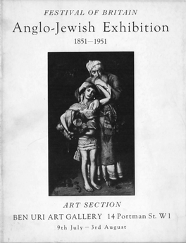 Anglo~Jewish Exhibition 1851-1951