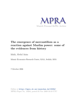 The Emergence of Mercantilism As a Reaction Against Muslim Power: Some of the Evidences from History