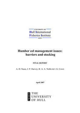 Humber Eel Management Issues: Barriers and Stocking