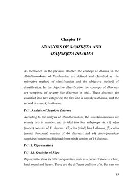 Chapter IV ANALYSIS of SAṂSKṚTA and ASAṂSKṚTA DHARMA